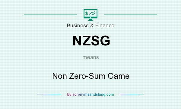 What does NZSG mean? It stands for Non Zero-Sum Game