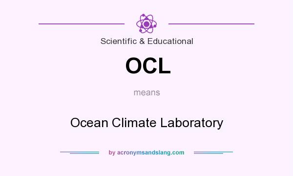 What does OCL mean? It stands for Ocean Climate Laboratory
