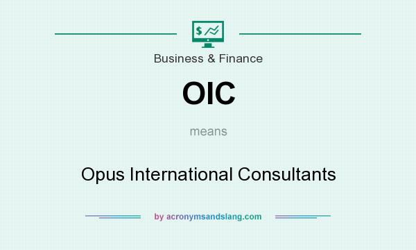 What does OIC mean? It stands for Opus International Consultants