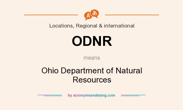 What does ODNR mean? It stands for Ohio Department of Natural Resources