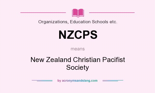 What does NZCPS mean? It stands for New Zealand Christian Pacifist Society