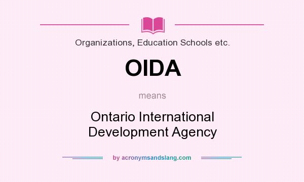 What does OIDA mean? It stands for Ontario International Development Agency