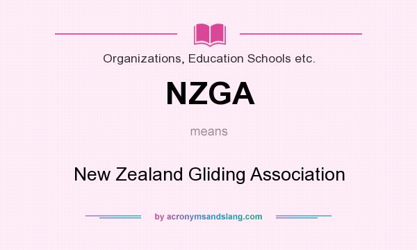 What does NZGA mean? It stands for New Zealand Gliding Association