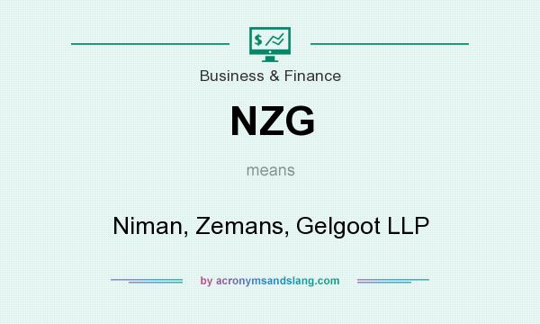 What does NZG mean? It stands for Niman, Zemans, Gelgoot LLP
