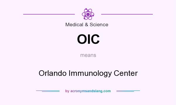 What does OIC mean? It stands for Orlando Immunology Center