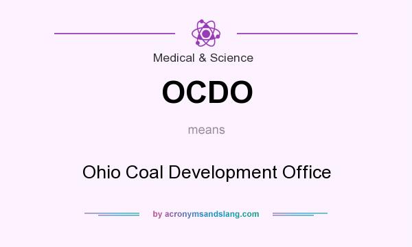 What does OCDO mean? It stands for Ohio Coal Development Office