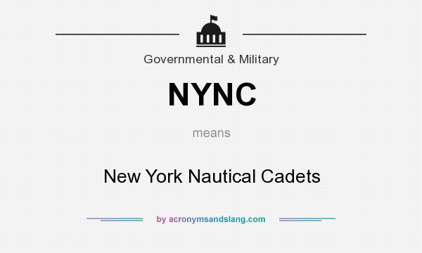 What does NYNC mean? It stands for New York Nautical Cadets