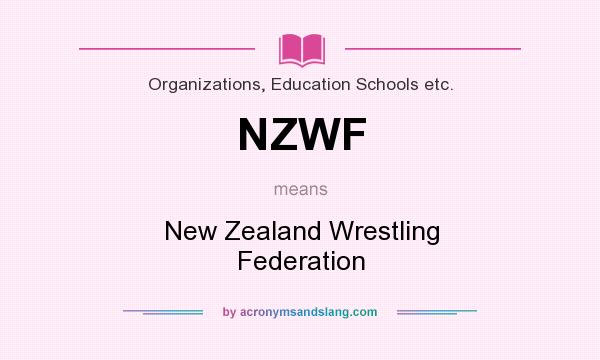 What does NZWF mean? It stands for New Zealand Wrestling Federation