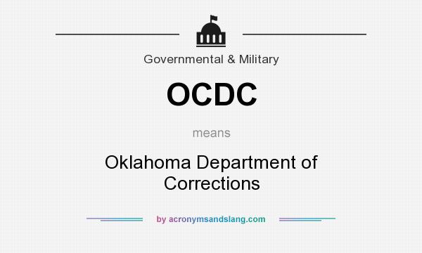 What does OCDC mean? It stands for Oklahoma Department of Corrections