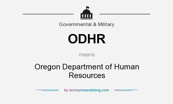 What does ODHR mean? It stands for Oregon Department of Human Resources