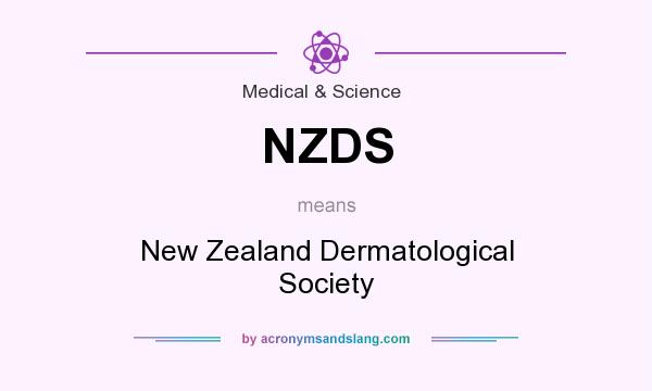What does NZDS mean? It stands for New Zealand Dermatological Society