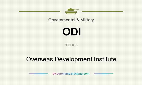 What does ODI mean? It stands for Overseas Development Institute
