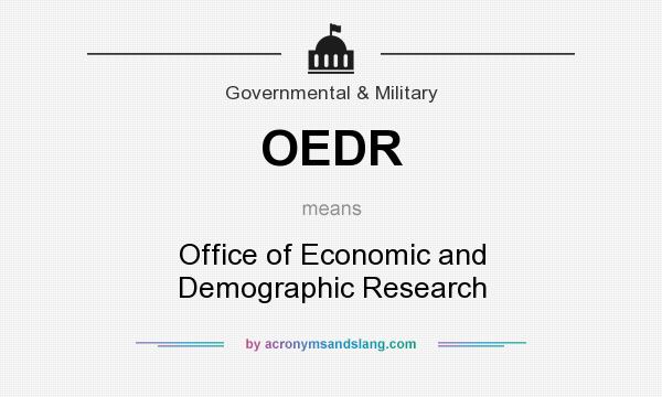 What does OEDR mean? It stands for Office of Economic and Demographic Research