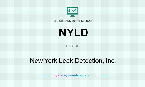 What does NYLD mean? It stands for New York Leak Detection, Inc.