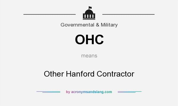 What does OHC mean? It stands for Other Hanford Contractor