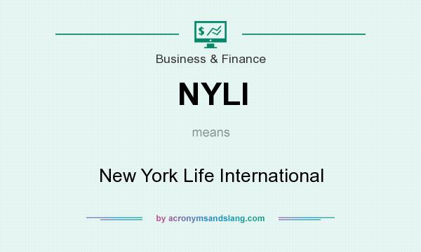 What does NYLI mean? It stands for New York Life International