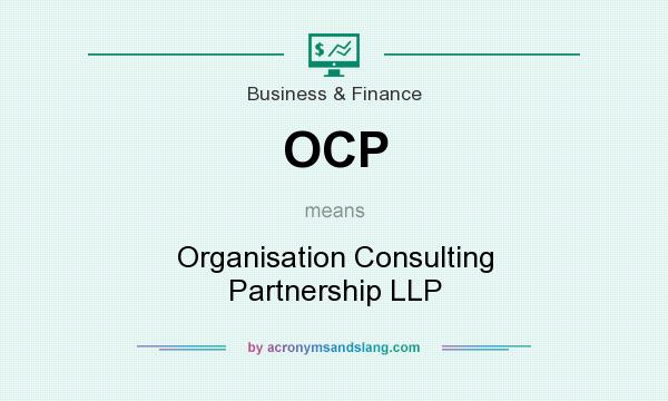 What does OCP mean? It stands for Organisation Consulting Partnership LLP
