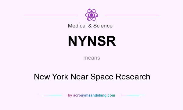 What does NYNSR mean? It stands for New York Near Space Research