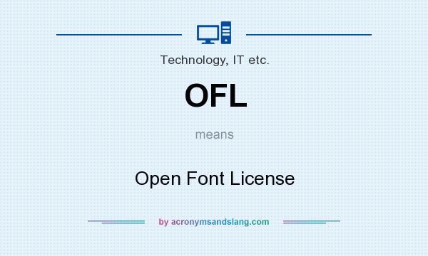 What does OFL mean? It stands for Open Font License