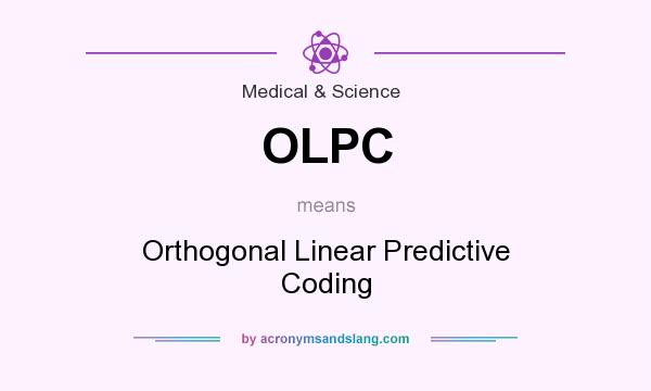 What does OLPC mean? It stands for Orthogonal Linear Predictive Coding