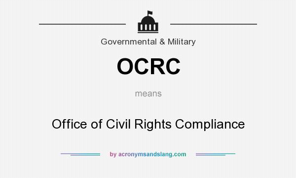 What does OCRC mean? It stands for Office of Civil Rights Compliance