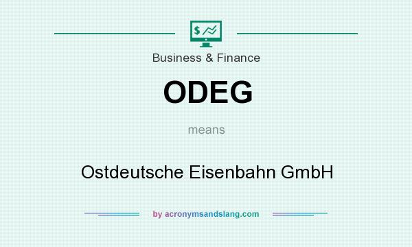 What does ODEG mean? It stands for Ostdeutsche Eisenbahn GmbH