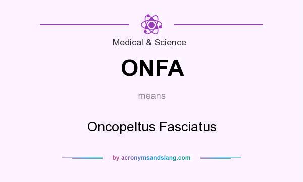 What does ONFA mean? It stands for Oncopeltus Fasciatus