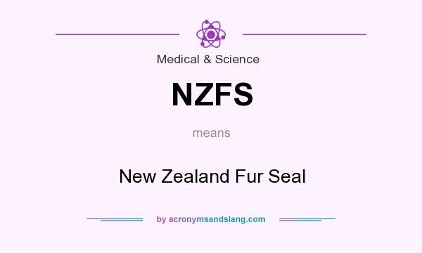 What does NZFS mean? It stands for New Zealand Fur Seal