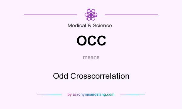 What does OCC mean? It stands for Odd Crosscorrelation
