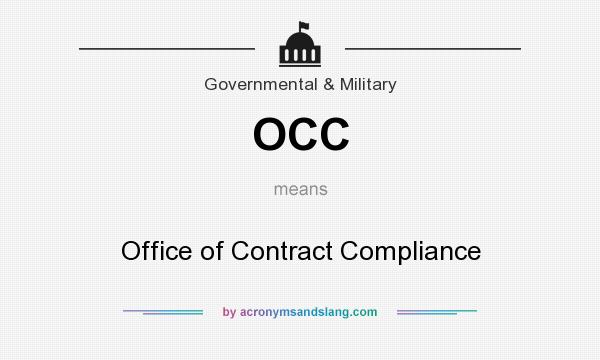 What does OCC mean? It stands for Office of Contract Compliance