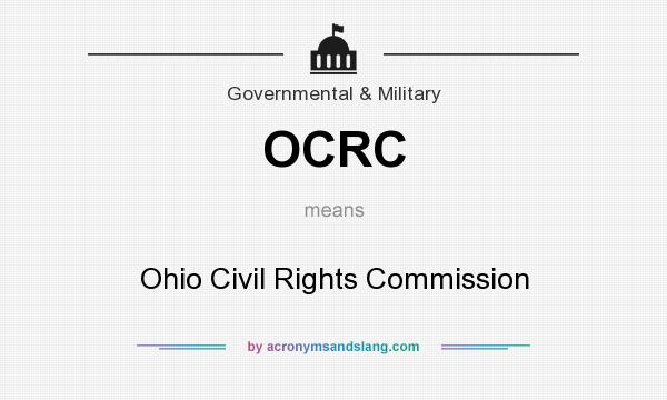 What does OCRC mean? It stands for Ohio Civil Rights Commission