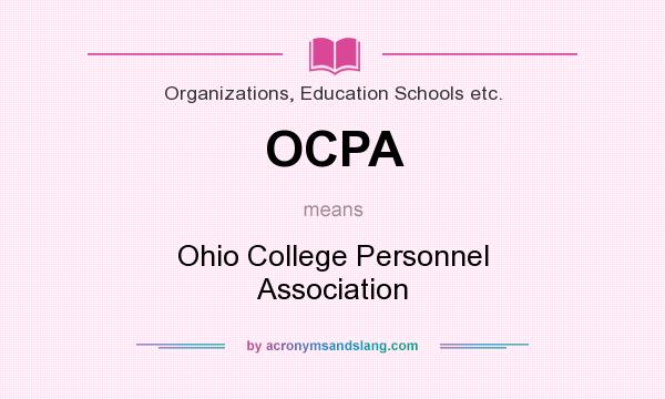 What does OCPA mean? It stands for Ohio College Personnel Association
