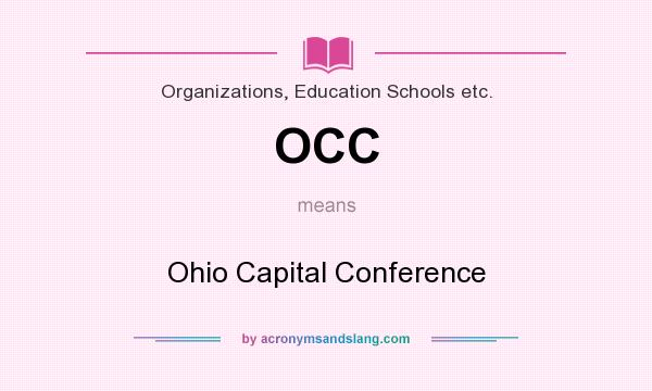 What does OCC mean? It stands for Ohio Capital Conference