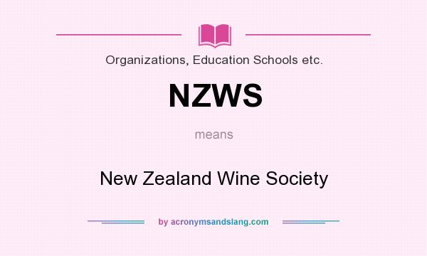 What does NZWS mean? It stands for New Zealand Wine Society
