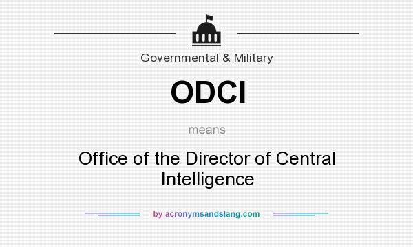 What does ODCI mean? It stands for Office of the Director of Central Intelligence