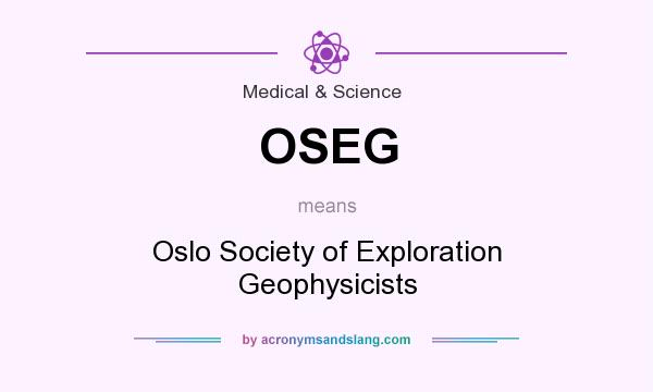 What does OSEG mean? It stands for Oslo Society of Exploration Geophysicists