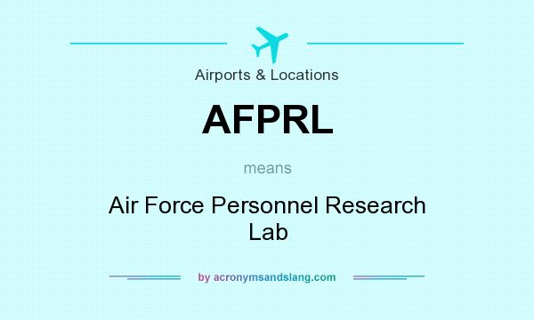 What does AFPRL mean? It stands for Air Force Personnel Research Lab