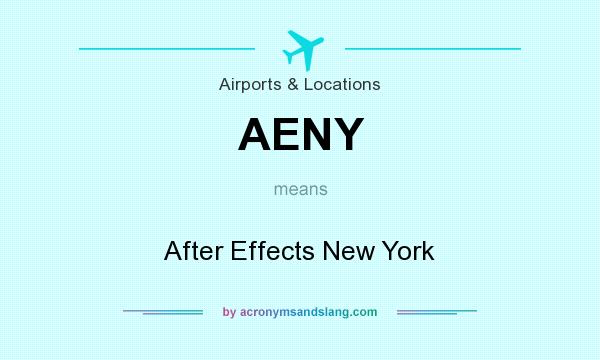 What does AENY mean? It stands for After Effects New York