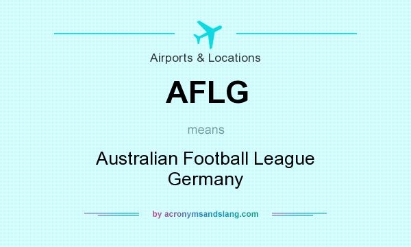 What does AFLG mean? It stands for Australian Football League Germany