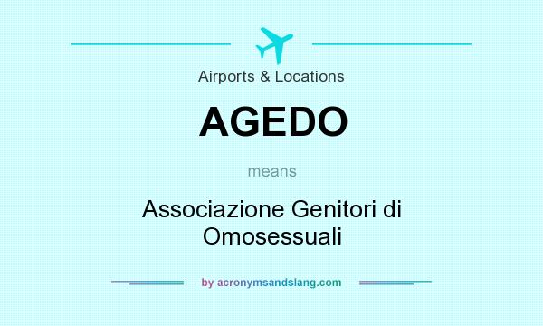 What does AGEDO mean? It stands for Associazione Genitori di Omosessuali