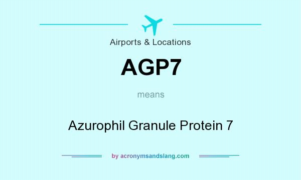 What does AGP7 mean? It stands for Azurophil Granule Protein 7