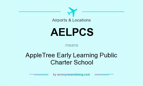 What does AELPCS mean? It stands for AppleTree Early Learning Public Charter School