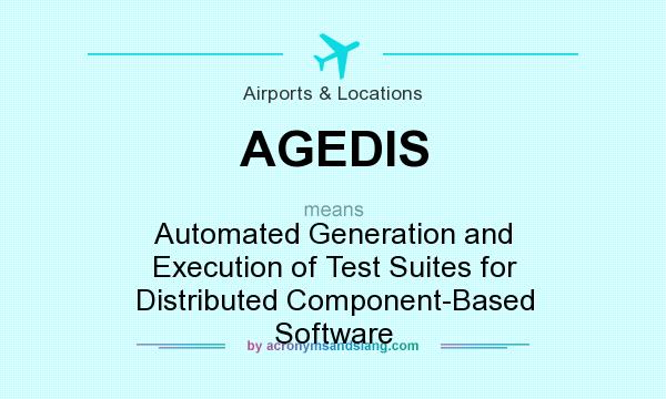 What does AGEDIS mean? It stands for Automated Generation and Execution of Test Suites for Distributed Component-Based Software