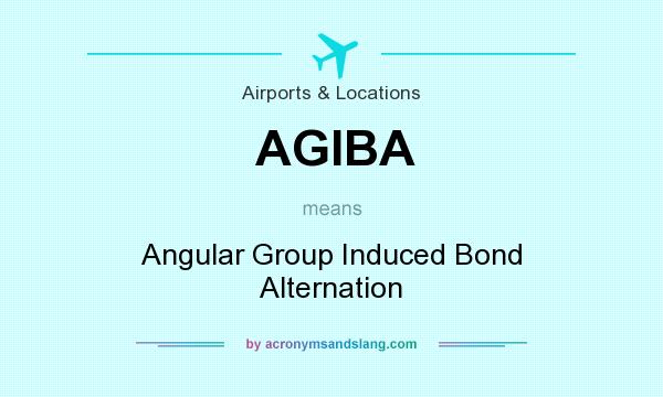 What does AGIBA mean? It stands for Angular Group Induced Bond Alternation