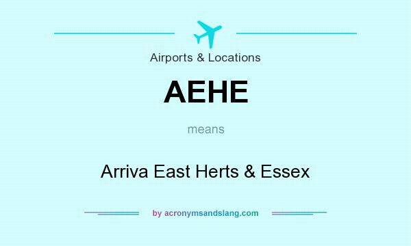 What does AEHE mean? It stands for Arriva East Herts & Essex