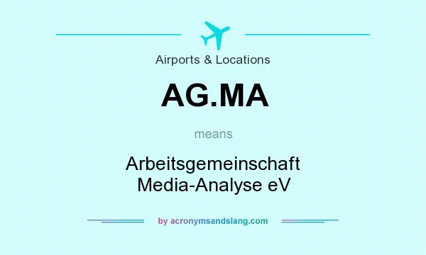 What does AG.MA mean? It stands for Arbeitsgemeinschaft Media-Analyse eV