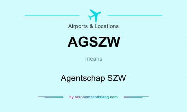 What does AGSZW mean? It stands for Agentschap SZW