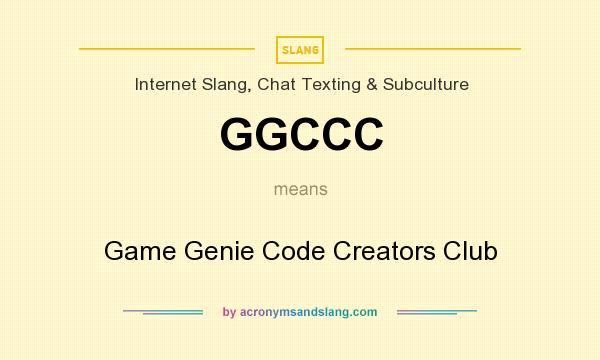 What does GGCCC mean? It stands for Game Genie Code Creators Club
