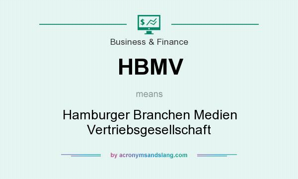 What does HBMV mean? It stands for Hamburger Branchen Medien Vertriebsgesellschaft