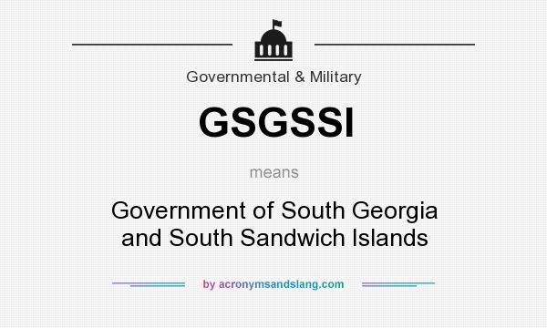 What does GSGSSI mean? It stands for Government of South Georgia and South Sandwich Islands